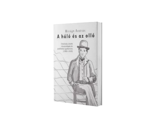 A háló és az olló. Cholnoky László írásstratégiái és publikálási gyakorlata (1900–1929)