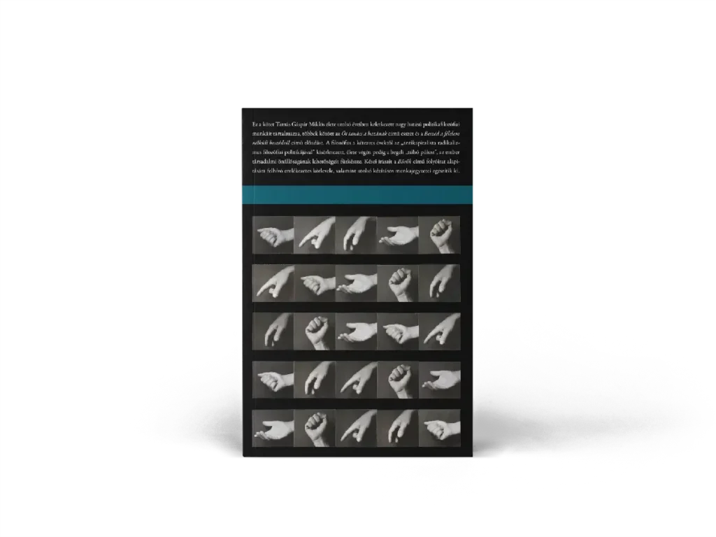 TGM: A túlsó pólus. Utolsó írások a filozófiai politikáról