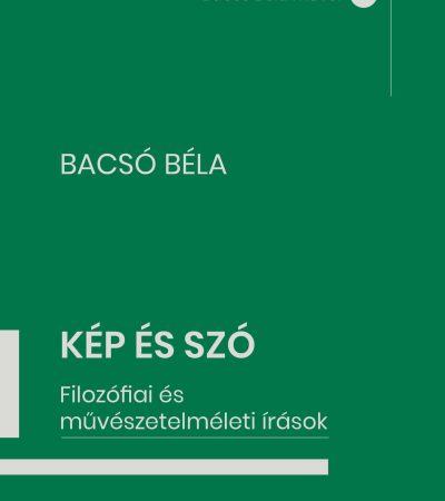 Bacsó Béla: Kép és szó