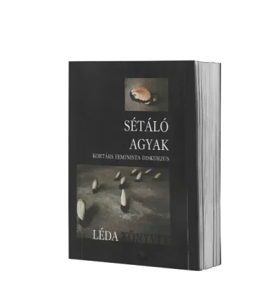 setalo-agyak-kortars-feminista-diskurzus-leda-konyvek
