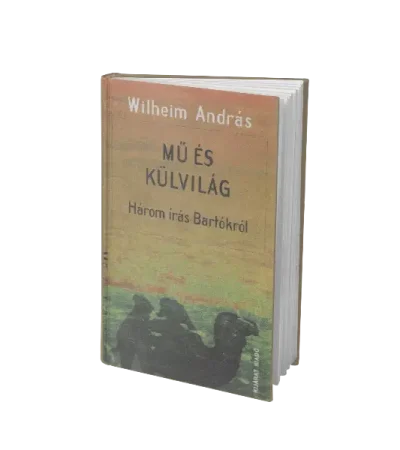 wilheim-andras-mu-es-kulvilag-harom-iras-bartokrol
